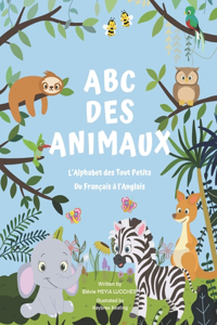 ABC des ANIMAUX - L'alphabet des Tout Petits