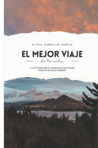 mejor Viaje de tu Vida