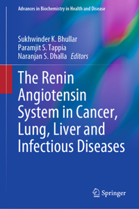 Renin Angiotensin System in Cancer, Lung, Liver and Infectious Diseases