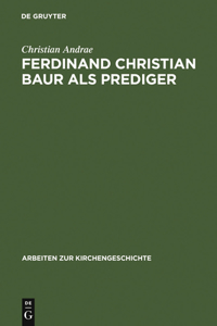 Ferdinand Christian Baur als Prediger