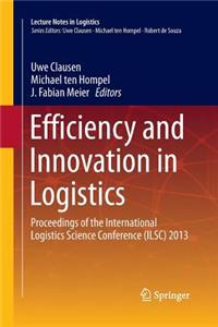 Efficiency and Innovation in Logistics