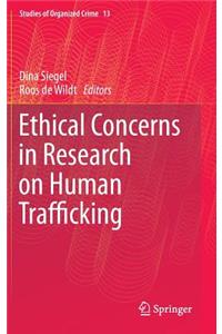 Ethical Concerns in Research on Human Trafficking