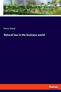 Natural law in the business world