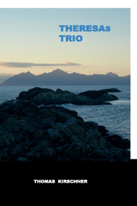 Theresas Trio