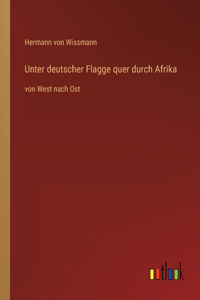 Unter deutscher Flagge quer durch Afrika