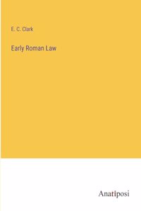 Early Roman Law