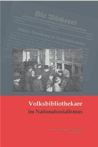 Volksbibliothekare Im Nationalsozialismus