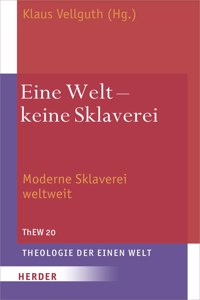 Eine Welt - Keine Sklaverei