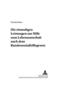 Die einmaligen Leistungen zur Hilfe zum Lebensunterhalt nach dem Bundessozialhilfegesetz