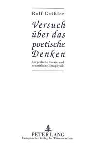 Versuch Ueber Das Poetische Denken