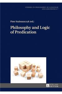 Philosophy and Logic of Predication