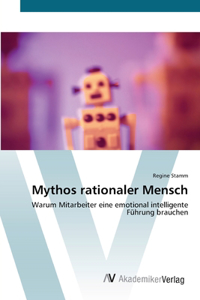 Mythos rationaler Mensch