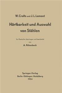 Härtbarkeit und Auswahl von Stählen