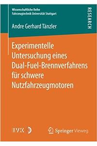 Experimentelle Untersuchung eines Dual-Fuel-Brennverfahrens für schwere Nutzfahrzeugmotoren