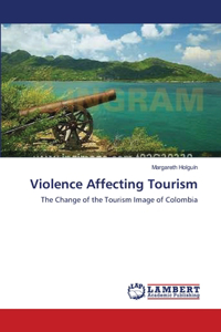 Violence Affecting Tourism