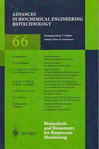 Bioanalysis and Biosensors for Bioprocess Monitoring (Advances in Biochemical Engineering/Biotechnology)(Special Indian Edition/ Reprint Year- 2020) [Paperback] Bernhard Sonnleitner