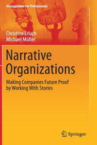 Narrative Organizations