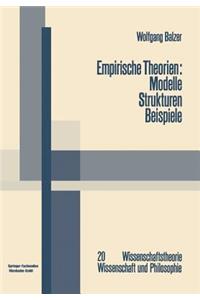 Empirische Theorien: Modelle -- Strukturen -- Beispiele