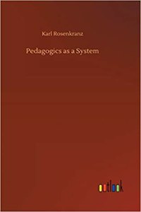 Pedagogics as a System
