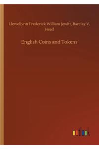 English Coins and Tokens
