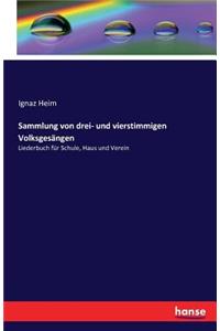 Sammlung von drei- und vierstimmigen Volksgesängen
