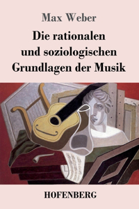 rationalen und soziologischen Grundlagen der Musik