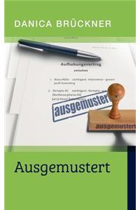 Ausgemustert