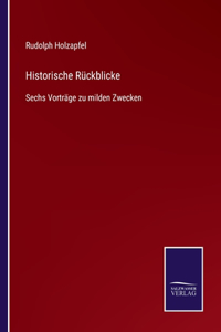 Historische Rückblicke