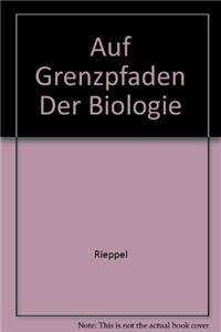 Auf Grenzpfaden Der Biologie