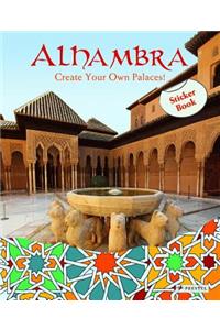 Alhambra: Create Your Own Palaces Sticker Book