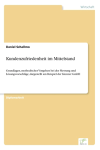 Kundenzufriedenheit im Mittelstand