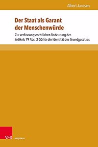 Der Staat als Garant der Menschenwürde