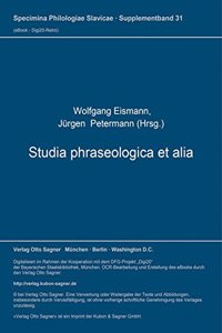 Studia phraseologica et alia