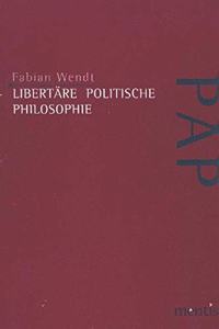 Libertäre Politische Philosophie