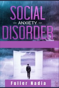 Social Anxiety Disorder