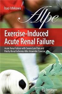 Exercise-Induced Acute Renal Failure