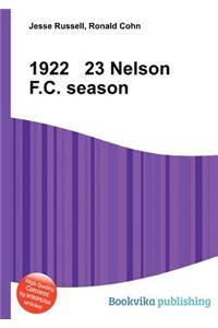 1922 23 Nelson F.C. Season