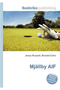 Mjallby Aif