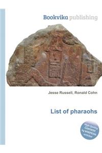 List of Pharaohs