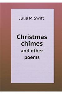 Christmas Chimes and Other Poems