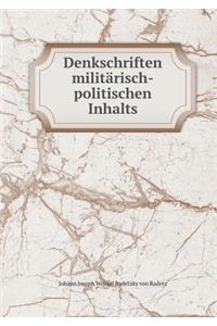 Denkschriften Militärisch-Politischen Inhalts