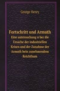 Fortschritt und Armuth