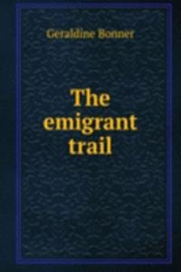 emigrant trail