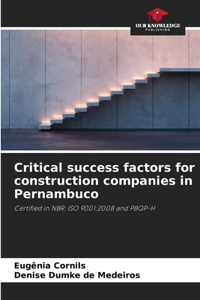 Critical success factors for construction companies in Pernambuco