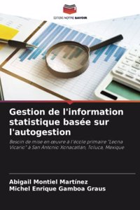 Gestion de l'information statistique basée sur l'autogestion