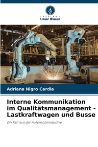 Interne Kommunikation im Qualitätsmanagement - Lastkraftwagen und Busse