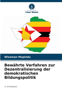 Bewährte Verfahren zur Dezentralisierung der demokratischen Bildungspolitik