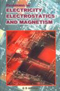 Problems In Electricity Electrostatics And Magnetism