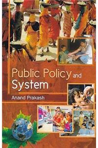 Public Policy and System