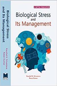 Biological Stress And Its Management